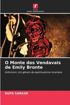 O Monte dos Vendavais de Emily Bronte (Portuguese Edition)