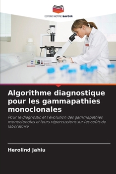 Paperback Algorithme diagnostique pour les gammapathies monoclonales [French] Book