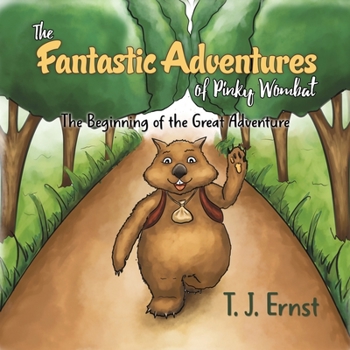 Paperback The Fantastic Adventures of Pinky Wombat Book
