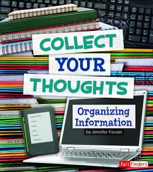 Paperback Collect Your Thoughts: Organizing Information Book