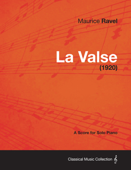 Paperback La Valse - A Score for Solo Piano (1920) Book