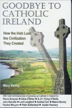 Paperback Goodbye to Catholic Ireland Book