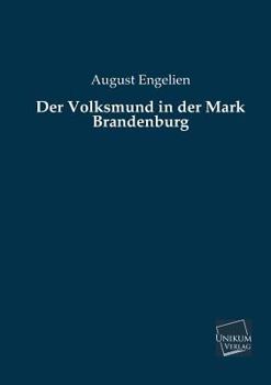 Paperback Der Volksmund in Der Mark Brandenburg [German] Book