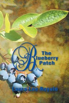 Paperback The Blueberry Patch Book