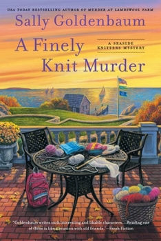 A Finely Knit Murder - Book #9 of the Seaside Knitters Society Mystery