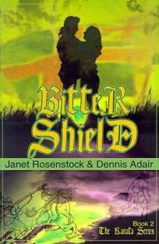 Bitter Shield - Book #2 of the Story of Canada
