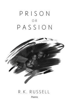 Paperback Prison or Passion Book