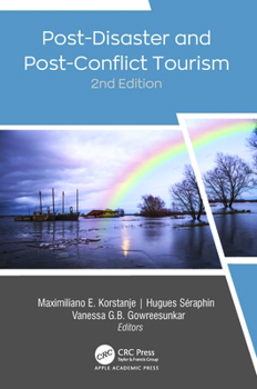 Hardcover Post-Disaster and Post-Conflict Tourism, 2nd Edition Book