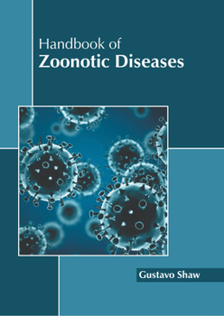 Hardcover Handbook of Zoonotic Diseases Book