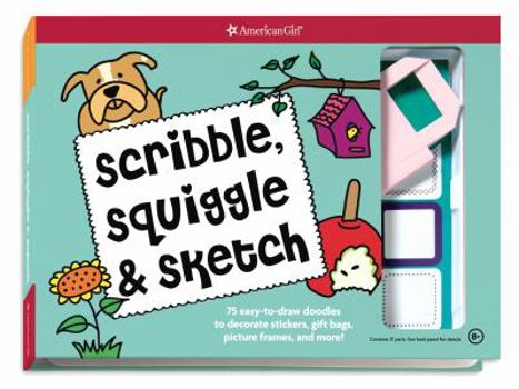 Hardcover Scribble, Squiggle, & Sketch: 75 Easy-To-Draw Doodles to Decorate Stickers, Gift Bags, Picture Frames, and More! Book