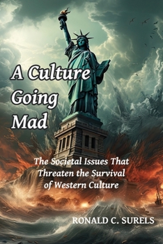 Paperback A Culture Going Mad Book