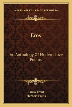 Eros: An Anthology Of Modern Love Poems