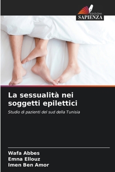 Paperback La sessualità nei soggetti epilettici [Italian] Book