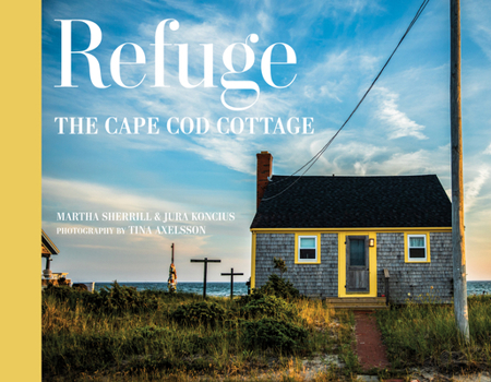 Hardcover Refuge: The Cape Cod Cottage Book