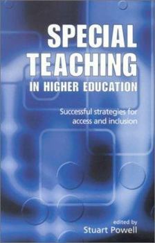 Paperback Special Teaching in Higher Education: Successful Strategies for Access and Inclusion Book