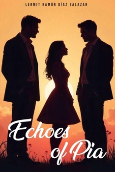 Paperback Echoes of Pia Book