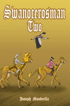 Paperback Swanocerosman Two Book