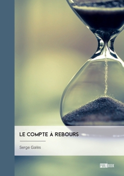 Paperback Le compte à rebours [French] Book