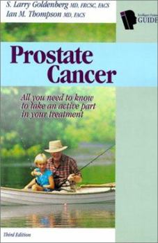 Paperback Intelligent Patient Guide to Prostate Cancer: All You Need to Know to Take an Active Part in Your Treatment Book