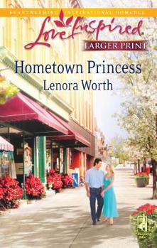 Mass Market Paperback Hometown Princess [Large Print] Book