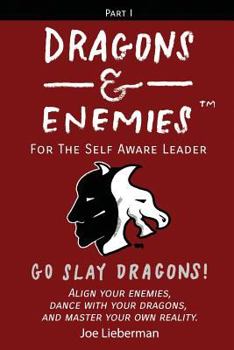 Paperback Dragons & Enemies: For the Self Aware Leader Book