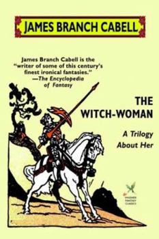 Paperback The Witch-Woman: A Trilogy About Her Book