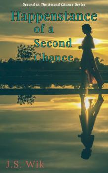 Paperback Happenstance of a Second Chance Book