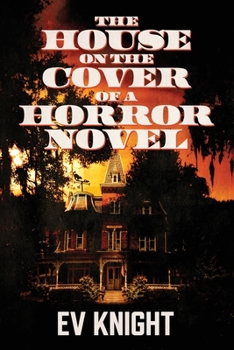 Paperback The House on the Cover of a Horror Novel Book