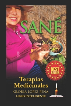 Paperback Sané: Terapias Medicinales [Spanish] Book