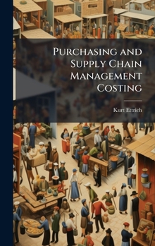 Purchasing and Supply Chain Management Costing