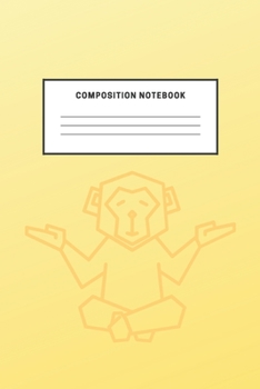 Composition Notebook: Monkey Design Yellow Cute Notebook For Kids School Teens Soft Cover Elementary School Creative Writing