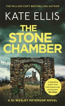 The Stone Chamber - Book #25 of the Wesley Peterson