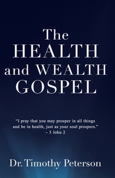 Paperback The Health and Wealth Gospel Book