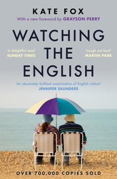 Paperback Watching the English: The Hidden Rules of English Behaviour Book