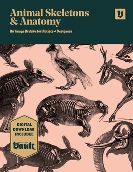 Paperback Animal Skeletons and Anatomy: An Image Archive for Artists and Designers Book