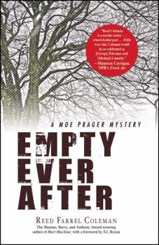 Empty Ever After - Book #5 of the Moe Prager