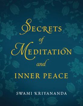 Paperback Secrets of Meditation and Inner Peace Book