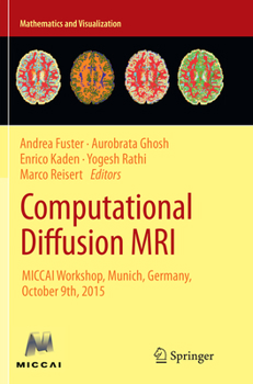 Paperback Computational Diffusion MRI: Miccai Workshop, Munich, Germany, October 9th, 2015 Book