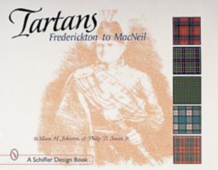 Paperback Tartans: Frederickton to MacNeil Book