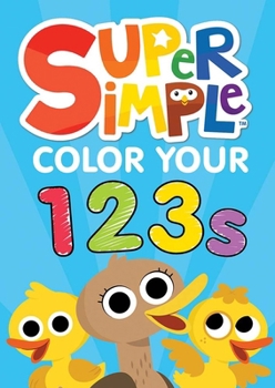 Hardcover Super Simple Color Your 123s Book