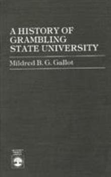 Paperback History of Grambling State University Book