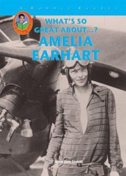 Amelia Earhart - Book  of the What's So Great About...?