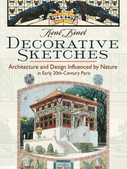 Paperback Decorative Sketches: Architecture and Design Influenced by Nature in Early 20th-Century Paris Book