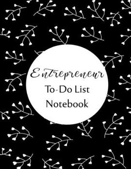 Paperback Entrepreneur To Do List Notebook: Checklist and Planning Notepad For Business People Book