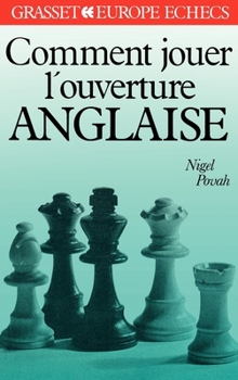 Paperback Comment jouer l'ouverture anglaise [French] Book