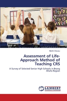 Paperback Assessment of Life-Approach Method of Teaching CRS Book