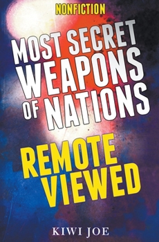 Paperback Most Secret Weapons of Nations Remote Viewed Book