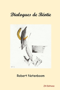 Paperback Dialogues de Béotie [French] Book