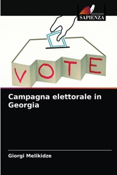 Paperback Campagna elettorale in Georgia [Italian] Book