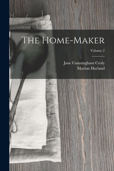 Paperback The Home-Maker; Volume 2 Book